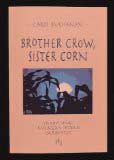 Brother Crow, Sister Corn